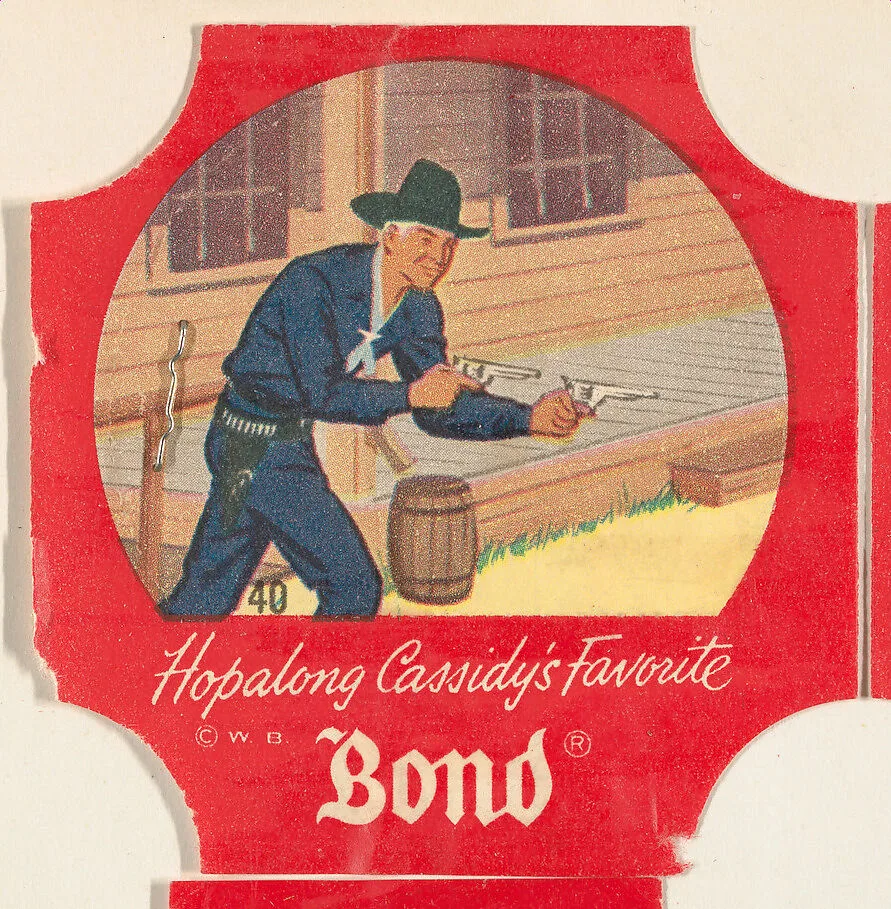 No. 40, from the Hopalong Cassidy bread labels series (D290-8) issued by Bond Bread — Bond Bread|Warner Bros