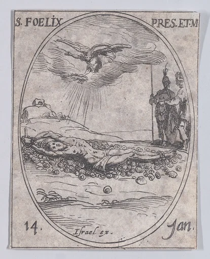 S. Félix, prètre et martyr (St. Felix, Priest and Martyr), January 14th, from "Les Images De Tous Les Saincts et Saintes de L'Année" (Images of All of the Saints and Feast Days of the Year)