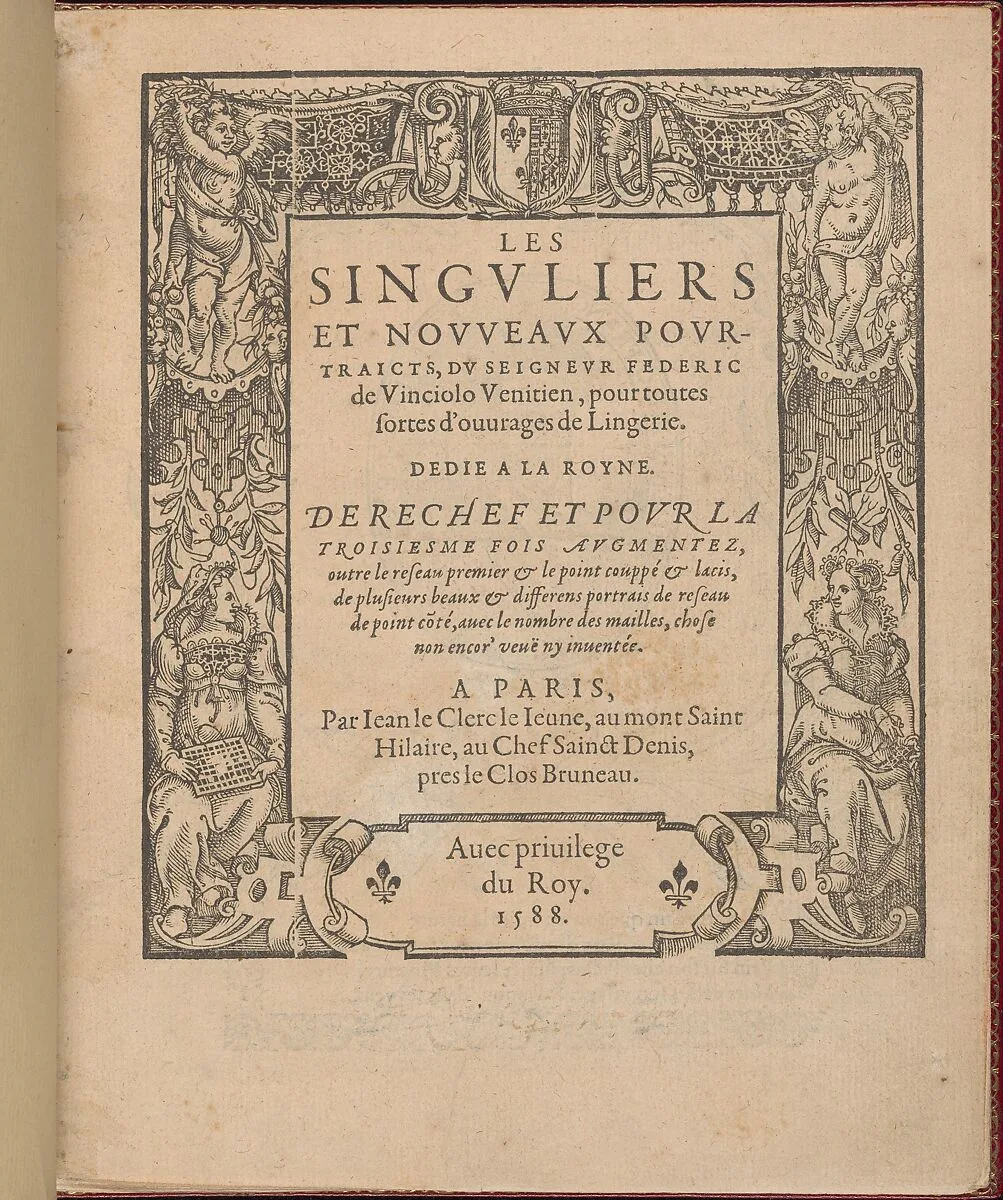 Les Singuliers et Nouveaux Portraicts... Part I title page (recto) — Federico de Vinciolo|Jean Le Clerc|Henri III, King of France and Poland|Louise de Lorraine-Vaudemont|Chambolle-Duru