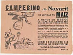 Flyer warning farmers from Nayarit not to sell their corn to profiteers for lower than market value; a vulture holding a bag of corn flying away from farmers — Raúl Anguiano|Pablo Esteban O'Higgins