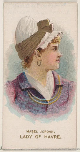 Mabel Jordan Dressed as a Lady of Havre, from the set Actors and Actresses, Second Series (N71) for Duke brand cigarettes
