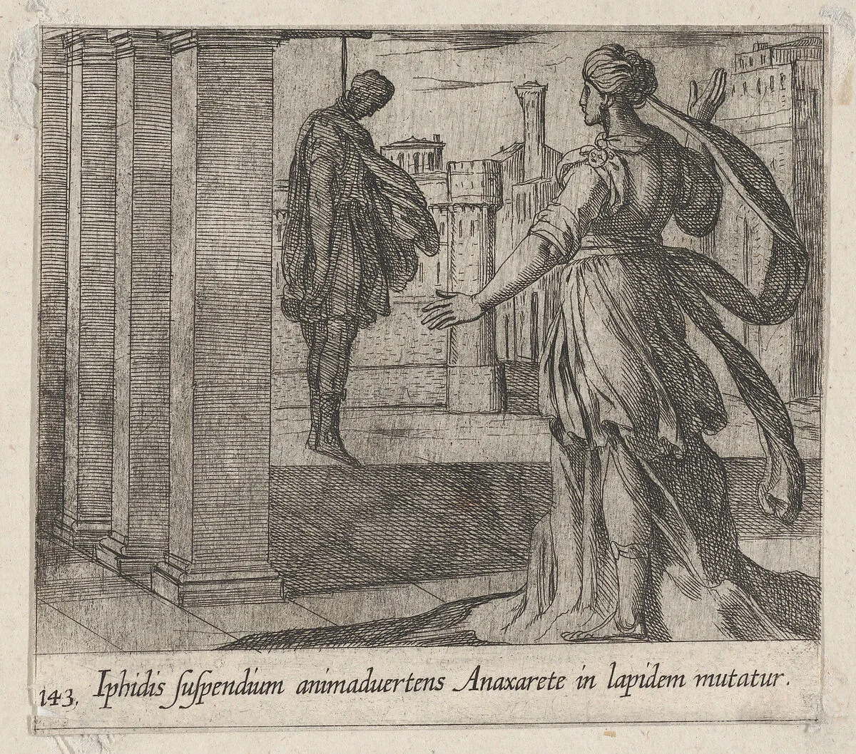 Plate 143: Anaxarete Seeing the Dead Iphis (Iphidis suspendium animaduertens Anaxarete in lapidem mutatur), from Ovid's 'Metamorphoses' — Antonio Tempesta