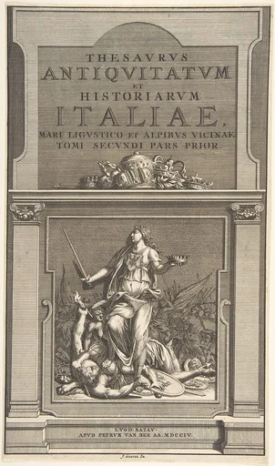 Title Page for "Thesavrvs Antiqvitatvm et Historianrvm Italie, Mari Lingvistico et Alpibvs Vicinae Tome Secondi Pars Prior"