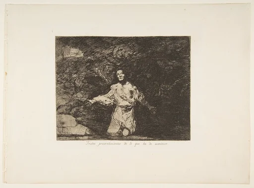 Plate1 from "The Disasters of War" (Los Desastres de la Guerra): 'Sad foreboding of what is going to happen' (Tristes presentimientos de lo que ha de acontecer)