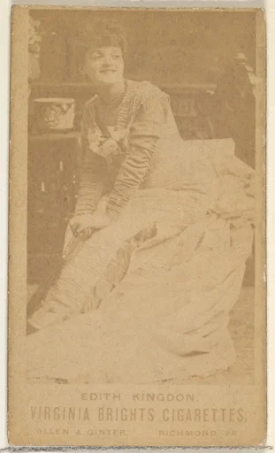 Edith Kingdon, from the Actors and Actresses series (N45, Type 1) for Virginia Brights Cigarettes