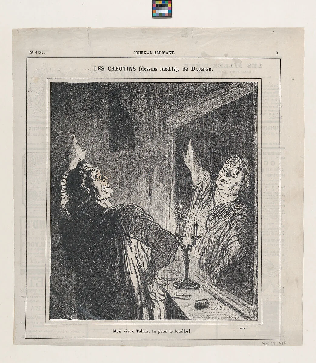 My old Talma, you've got another thing coming!, from 'The third rate actors,' published in Le Journal Amusant, April 27, 1878 — Honoré Daumier|François-Joseph Talma
