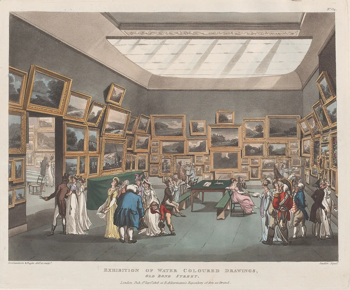 Exhibition of Water Coloured Drawings, Old Bond Street — Auguste Charles Pugin|Rudolph Ackermann, London|Thomas Rowlandson|Joseph Constantine Stadler