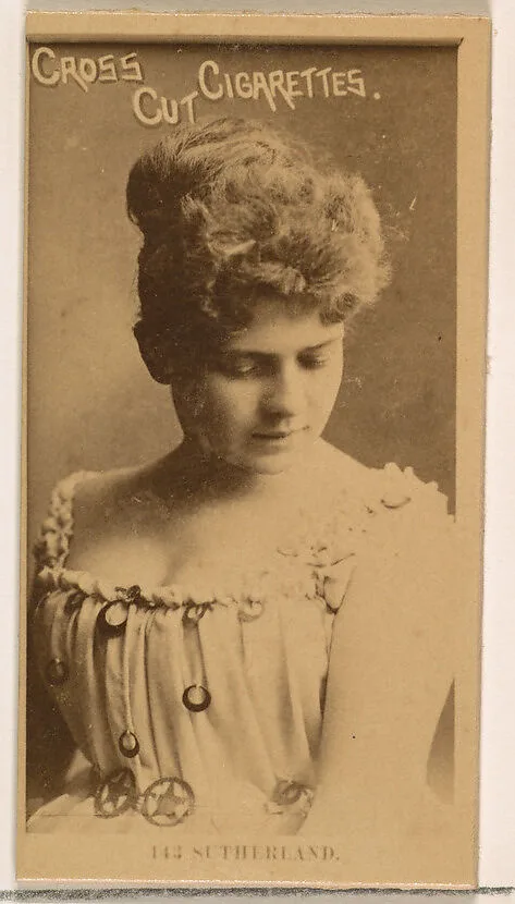 Card Number 143, Sutherland, from the Actors and Actresses series (N145-2) issued by Duke Sons & Co. to promote Cross Cut Cigarettes — W. Duke, Sons & Co.