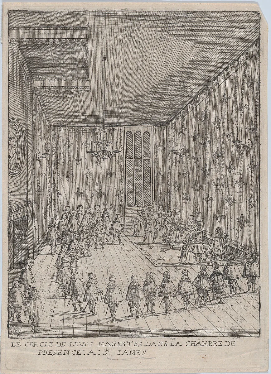 Le Cercle De Leurs Magestes Dans La Chambre De Presence: A: S. Iames; illustration from 'Histoire de l'entrée de la Reyne Mère dans la Grande Brètaigne' — Anonymous, French, 17th century
