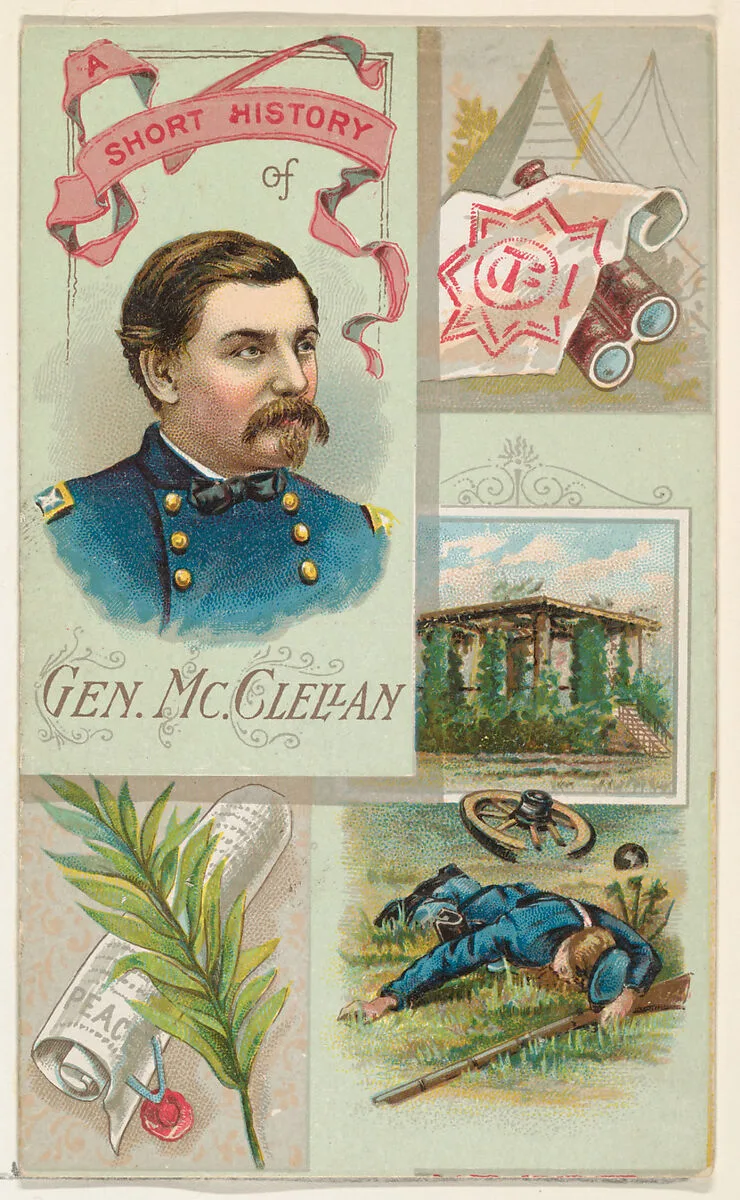 A Short History: General George B. McClellan, from the Histories of Generals series (N114) issued by W. Duke, Sons & Co. to promote Honest Long Cut Smoking and Chewing Tobacco — W. Duke, Sons & Co.|Knapp & Company