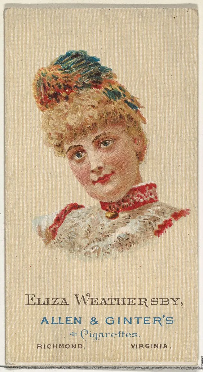 Eliza Weathersby, from World's Beauties, Series 2 (N27) for Allen & Ginter Cigarettes — Lindner, Eddy & Claus|Allen & Ginter