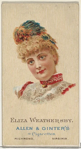 Eliza Weathersby, from World's Beauties, Series 2 (N27) for Allen & Ginter Cigarettes