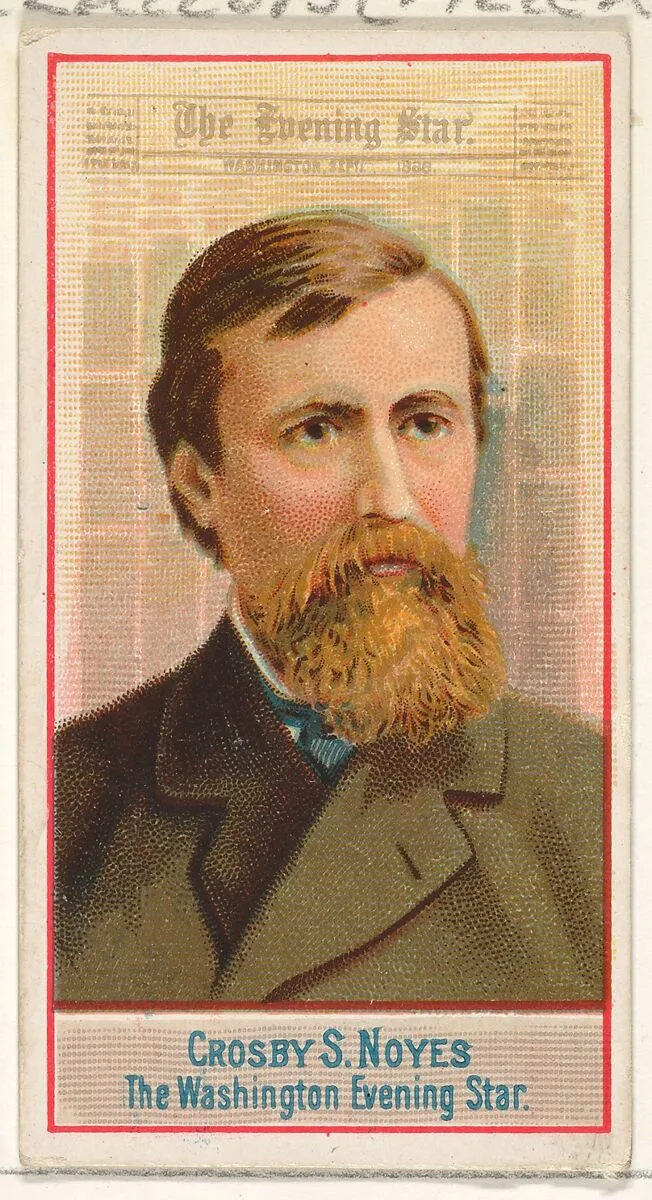 Crosby S. Noyes, The Washington Evening Star, from the American Editors series (N1) for Allen & Ginter Cigarettes Brands — Allen & Ginter
