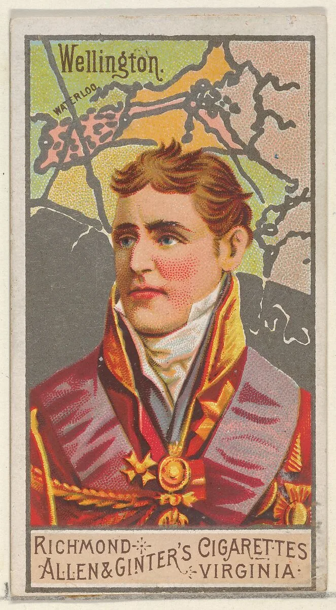 Arthur Wellesley, 1st Duke of Wellington, from the Great Generals series (N15) for Allen & Ginter Cigarettes Brands — Allen & Ginter|George S. Harris & Sons