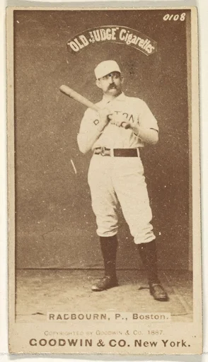 Radbourn, Pitcher, Boston, from the Old Judge series (N172) for Old Judge Cigarettes