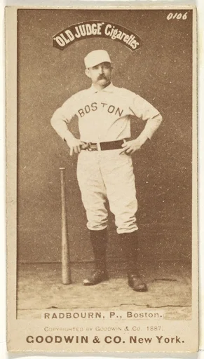 Radbourn, Pitcher, Boston, from the Old Judge series (N172) for Old Judge Cigarettes