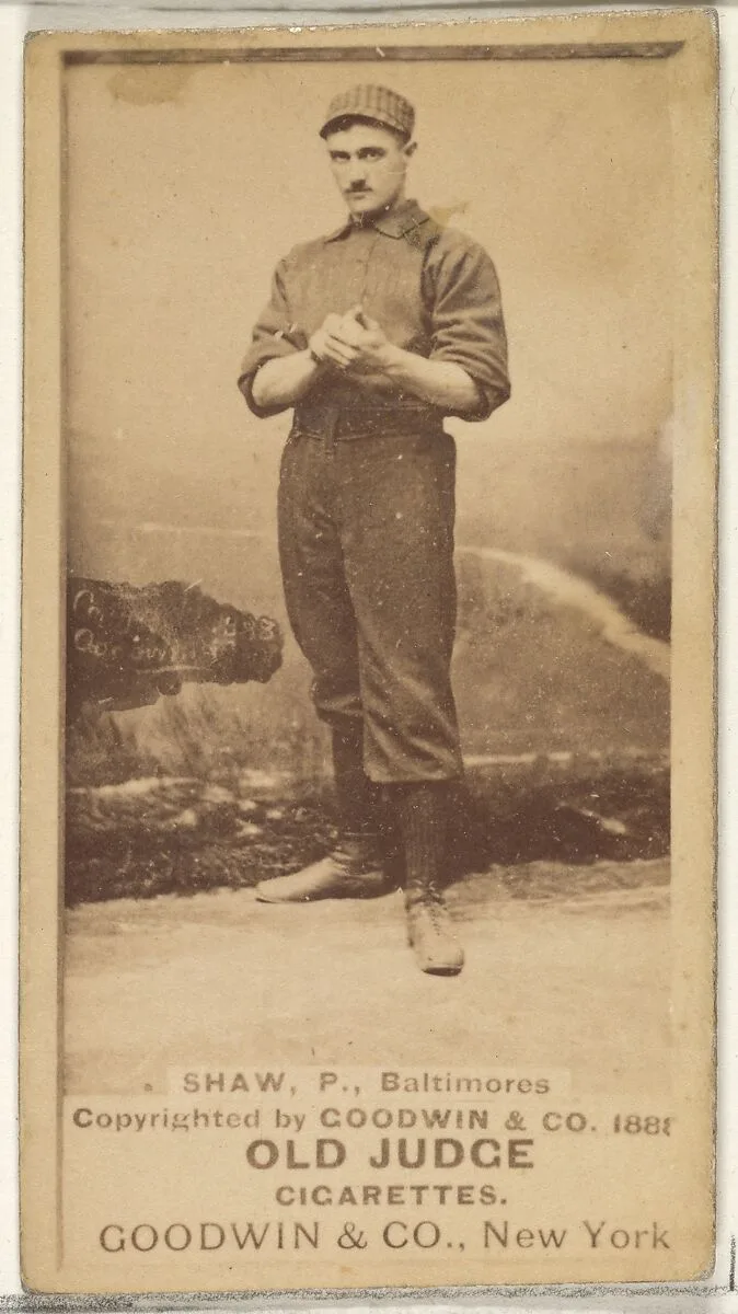 Shaw, Pitcher, Baltimore Orioles, from the Old Judge series (N172) for Old Judge Cigarettes — Goodwin & Company