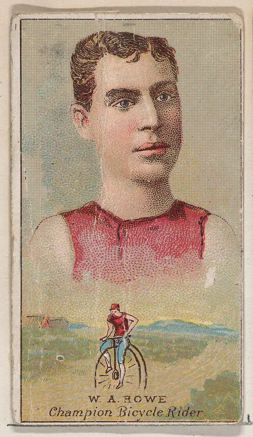 W.A. Rowe, Champion Bicycle Rider, from the Champions of Games and Sports series (N184, Type 2) issued by W.S. Kimball & Co. — W.S. Kimball & Co.