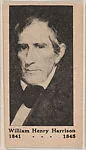 William Henry Harrison 1841-1845, from the President Photo series (W589) — Unknown