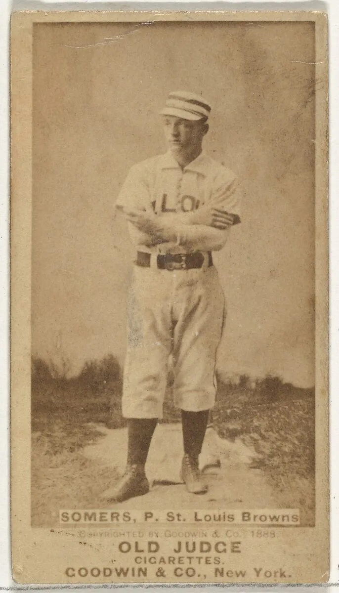 Somers, Pitcher, St. Louis Browns, from the Old Judge series (N172) for Old Judge Cigarettes — Goodwin & Company