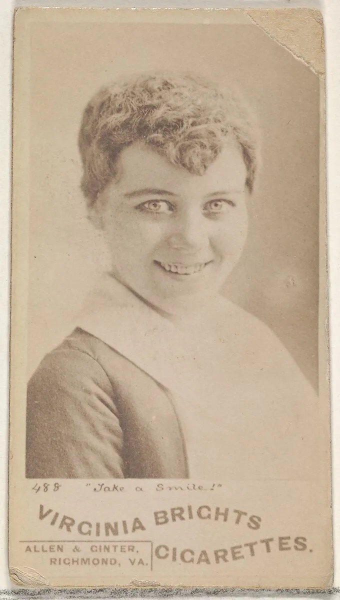 Card 488, "Take a Smile!", from the Actors and Actresses series (N45, Type 5) for Virginia Brights Cigarettes — Allen & Ginter