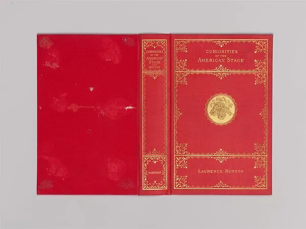 Curiosities of the American Stage — Alice Cordelia Morse|Laurance Hutton|Harper's