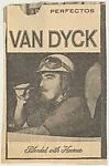 Newspaper ad for Van Dyck Cigars (bearded man wearing racecar helmet and smoking cigar), from the Smoker Portraits series (T134) to promote Van Dyck Cigars — Dutch Master Cigars