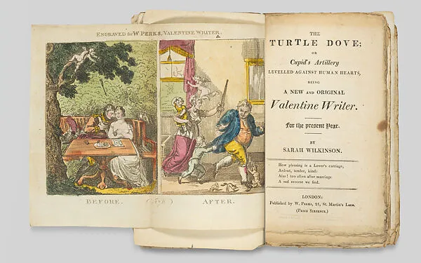 The Turtle Dove or Cupid's Artillery, etc., Being a New and Original Valentine Writer for the Present Year — Sarah Scudgell Wilkinson|W. Perks|Isaac Cruikshank