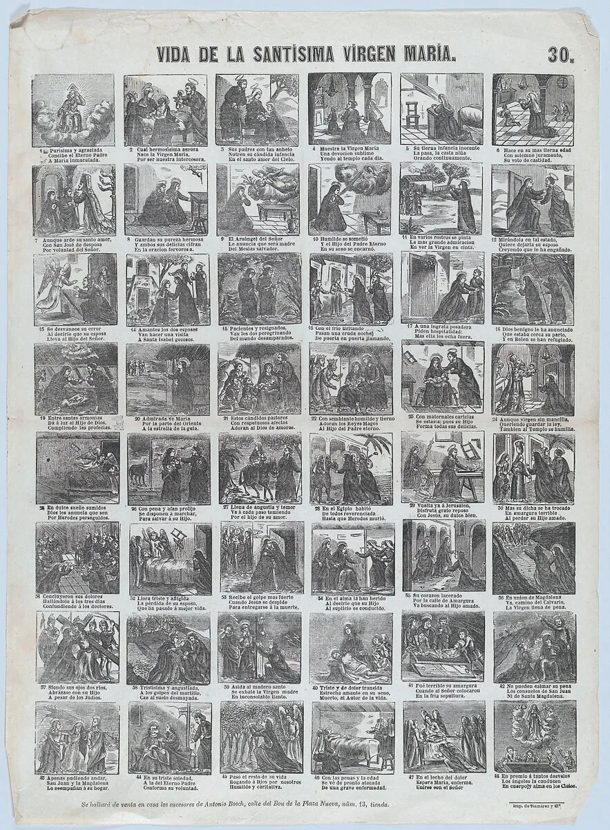 Broadside with 48 scenes of the life of the Virgin — Antonio Bosch|José Noguera|N. Ramírez y Compañia