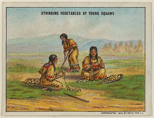 Stringing Vegetables by Young Squaws, from the "Indian Life in the 60's" series (T73), issued with Hassan Cork Tip Cigarettes by the American Tobacco Company — American Tobacco Company