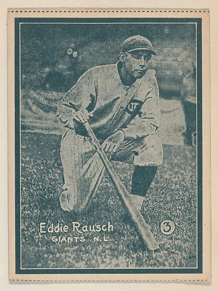 Eddie Rausch, Giants N.L. from the Baseball trade card series (W517) — Unknown