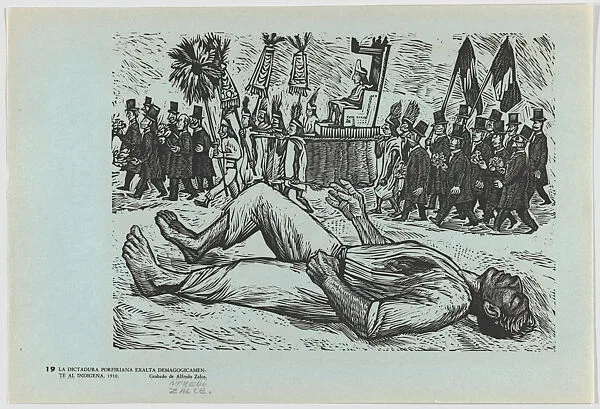 Plate 19: procession of natives followed by members of the Pofrian to falsely celebrate the 1910 centenary and impress foreign visitors while in the foregound an indigenous man is dying from hunger, from the portfolio 'Estampas de la revolución Mexicana' (prints of the Mexican Revolution) — Taller de Gráfica Popular|Alfredo Zalce