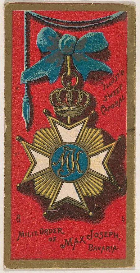 Military Order of Max Joseph, Bavaria, from the Military Series (N224) issued by Kinney Tobacco Company to promote Sweet Caporal Cigarettes — Kinney Brothers Tobacco Company