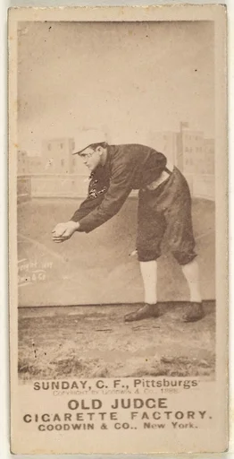 William Ashley "Billy" Sunday, Center Field, Pittsburgh, from the Old Judge series (N172) for Old Judge Cigarettes