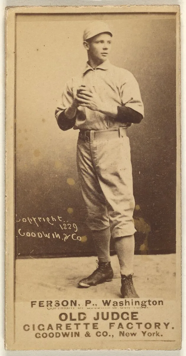 Alexander "Colonel" Ferson, Pitcher, Washington Nationals, from the Old Judge series (N172) for Old Judge Cigarettes — Goodwin & Company