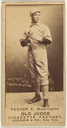 Alexander "Colonel" Ferson, Pitcher, Washington Nationals, from the Old Judge series (N172) for Old Judge Cigarettes