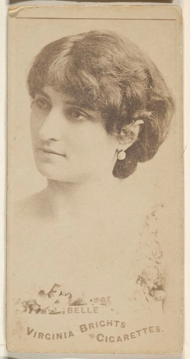 Belle, from the Actors and Actresses series (N45, Type 1) for Virginia Brights Cigarettes — Allen & Ginter