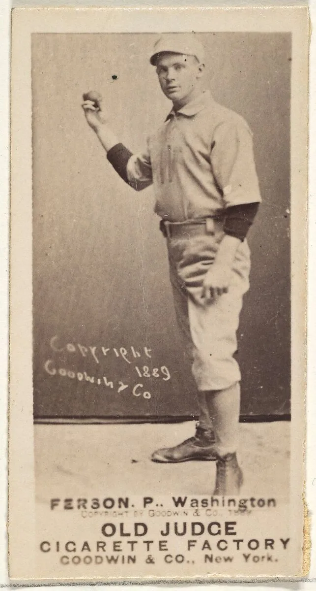 Alexander "Colonel" Ferson, Pitcher, Washington Nationals, from the Old Judge series (N172) for Old Judge Cigarettes — Goodwin & Company