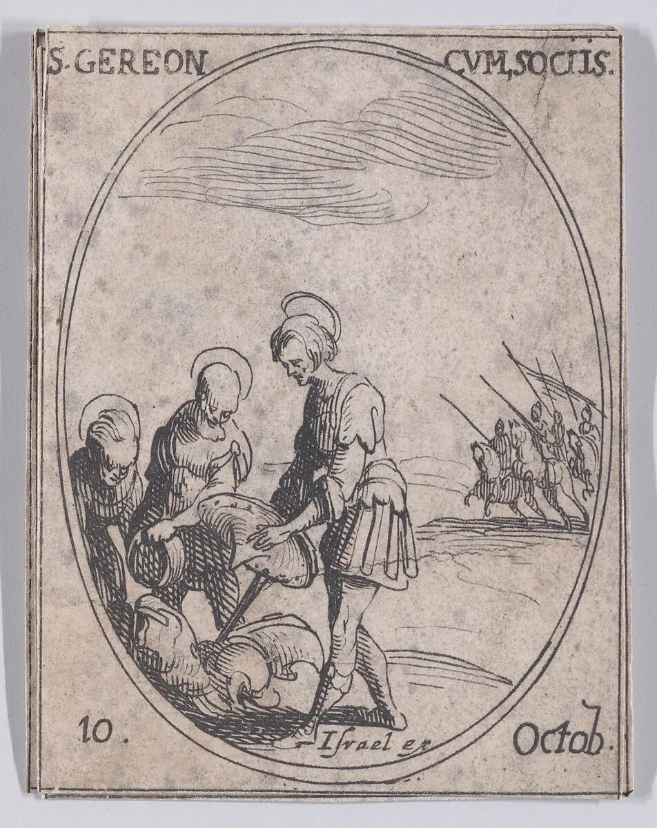 S. Géréon et Ses Compagnons (St. Gereon and His Companions), October 10th, from "Les Images De Tous Les Saincts et Saintes de L'Année" (Images of All of the Saints and Religious Events of the Year) — Jacques Callot|Israël Henriet