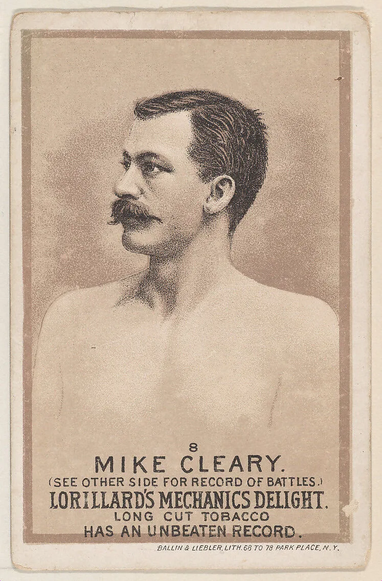 Card 8, Mike Cleary, from the Prizefighters series (N269) issued by P. Lorillard Company to promote Mechanics Delight Long Cut Tobacco — P. Lorillard Company|Ballin & Liebler Lithography