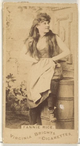 Fanny Rice, from the Actors and Actresses series (N45, Type 1) for Virginia Brights Cigarettes
