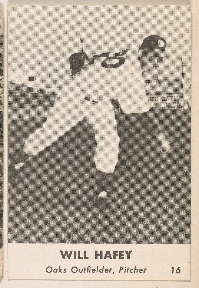 Will Hafey, Oaks Outfielder, Pitcher, No. 16, from the Oakland Baseball Players (Oaks) series (D317), issued by Sunbeam Bread and Remar Bread — Remar Baking Company|Sunbeam Bread