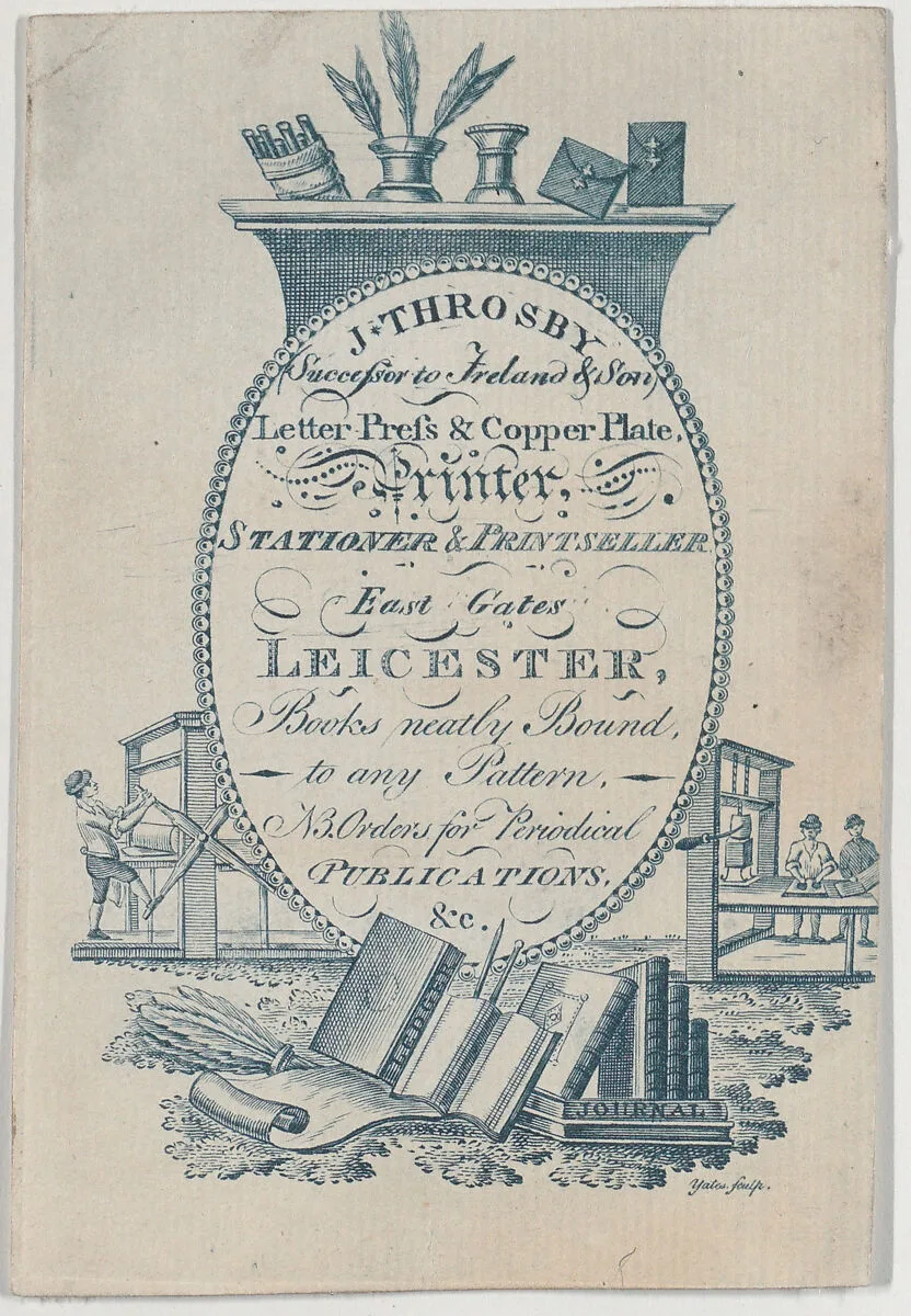 Trade Card for J. Throsby, printer, stationer and printseller — Anonymous, British, 18th century