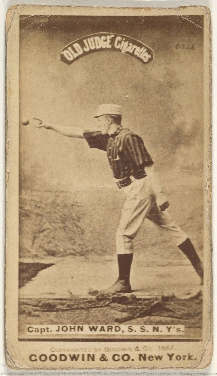 John Montgomery Ward, Captain and Shortstop, New York, from the Old Judge series (N172) for Old Judge Cigarettes — Goodwin & Company