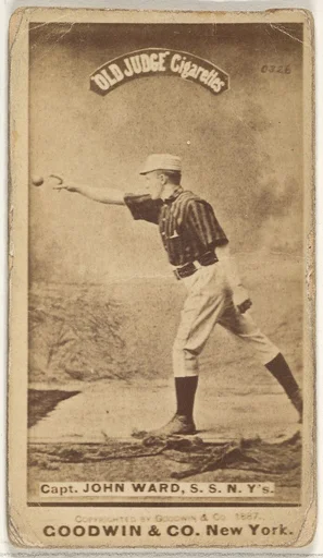 John Montgomery Ward, Captain and Shortstop, New York, from the Old Judge series (N172) for Old Judge Cigarettes