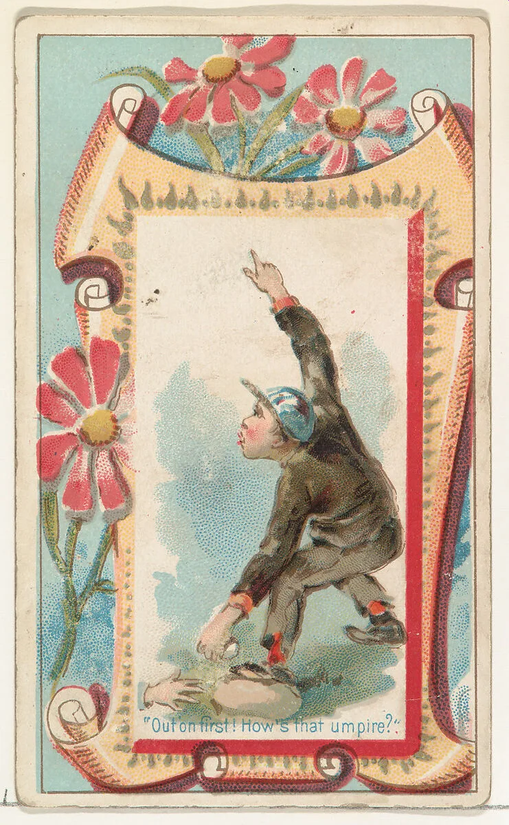 "Out on first! How's that umpire?," from the Terrors of America set (N136) issued by Duke Sons & Co. to promote Honest Long Cut Tobacco — W. Duke, Sons & Co.|Knapp & Company