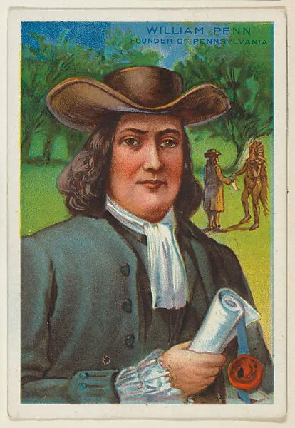 William Penn, Founder of Pennsylvania, from the "Heroes of History" series (T68), issued with Miners Extra Smoking Tobacco, Natural Leaf Scrap, and Royal Bengals Little Cigars — William Penn|Royal Bengals Little Cigars
