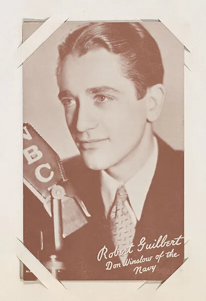 Robert Guilbert, Don Winslow of the Navy from TV and Radio Stars Exhibit Cards series (W409) — Unknown