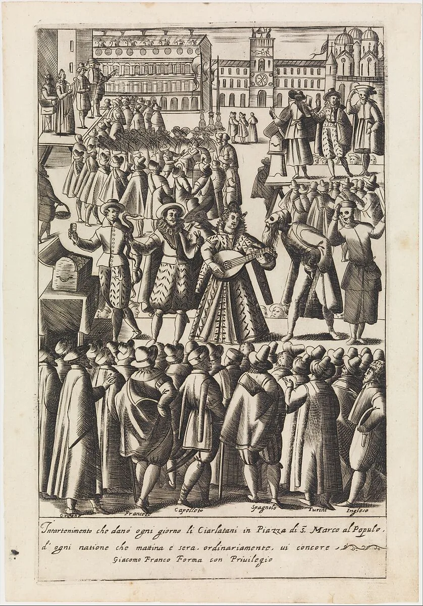 Intartenimento che demo ogni giorno li Ciarlatani from Habiti d'huomeni et donne Venetiane — Giacomo Franco