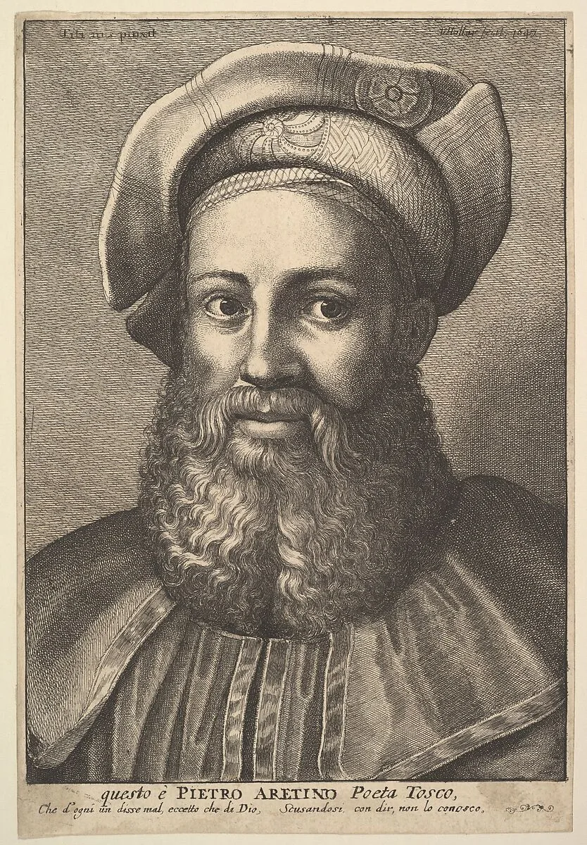 Pietro Aretino — Pietro Aretino|Marcantonio Raimondi|Titian (Tiziano Vecellio)|Wenceslaus Hollar